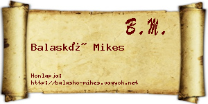Balaskó Mikes névjegykártya
